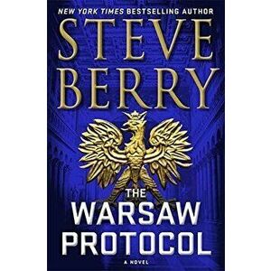 The Warsaw Protocol - Steve Berry imagine