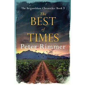 The Best of Times, Paperback - Peter Rimmer imagine