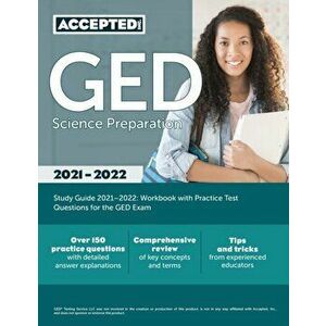 GED Science Preparation Study Guide 2021-2022: Workbook with Practice Test Questions for the GED Exam, Paperback - *** imagine