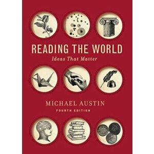 Reading the World, Paperback - Michael Austin imagine