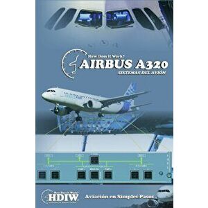 Airbus A320: Sistemas del Avin, Paperback - Facundo Conforti imagine