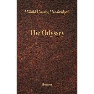The Odyssey (World Classics, Unabridged), Paperback - Homer imagine
