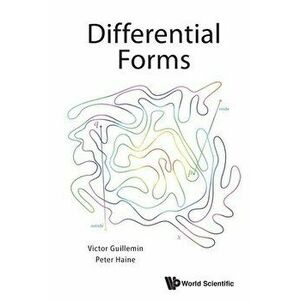 Differential Forms, Paperback - Victor Guillemin imagine