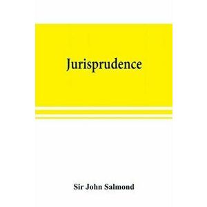 Jurisprudence, Paperback - Sir John Salmond imagine