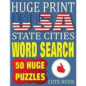 Huge Print USA State Cities Word Search: 50 Word Searches Extra Large Print to Challenge Your Brain (Huge Font Find a Word for Kids, Adults & Seniors, imagine