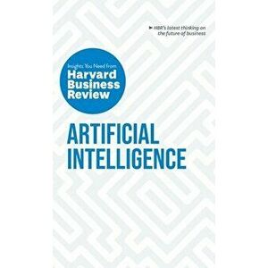 Artificial Intelligence: The Insights You Need from Harvard Business Review, Hardcover - *** imagine