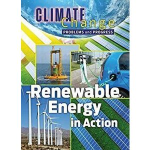 Renewable Energy in Action, Hardcover - James Shoals imagine