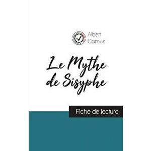 Le Mythe de Sisyphe de Albert Camus (fiche de lecture et analyse complte de l'oeuvre), Paperback - Albert Camus imagine