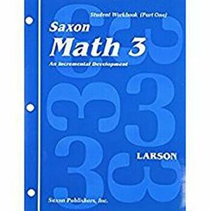 Saxon Math 3: Student Workbook Set 1st Edition, Paperback - Saxon Publishers imagine