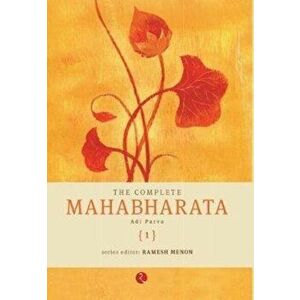 The Complete Mahabharata-Vol 01, Hardcover - Ramesh Menon imagine