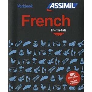 Workbook French Intermediate, Paperback - Assimil Editors imagine