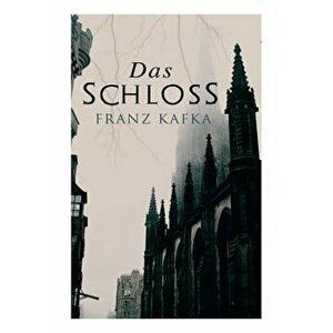 Das Schloss, Paperback - Franz Kafka imagine