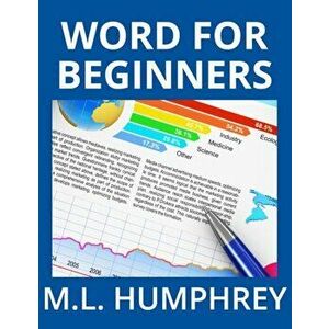 Word for Beginners, Hardcover - M. L. Humphrey imagine