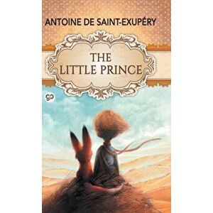 The Little Prince, Hardcover - Antoine de Saint-Exup ry imagine