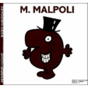Monsieur Mal-Poli, Paperback - Roger Hargreaves imagine