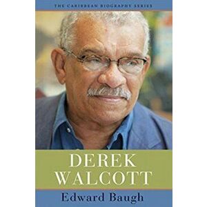 Derek Walcott, Hardcover - Edward Baugh imagine