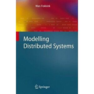 Modelling Distributed Systems, Hardcover - Wan Fokkink imagine