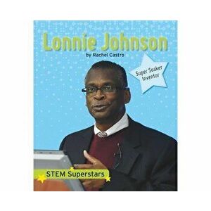Lonnie Johnson, Paperback - Rachel Castro imagine