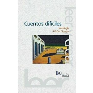 Cuentos Dificiles, Paperback - Silvina Ocampo imagine