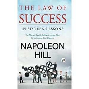 The Law of Success, Hardcover - Napoleon Hill imagine