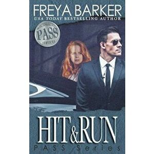 Hit&Run, Paperback - Freya Barker imagine
