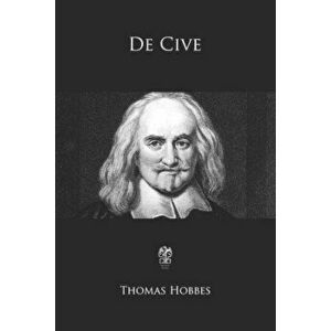 De Cive, Paperback - Thomas Hobbes imagine
