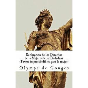 Declaraci, Paperback - Olympe de Gouges imagine
