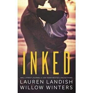 Inked, Paperback - Willow Winters imagine