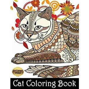Cat Coloring Book: Cat Coloring Book Cat Mandala Flower Zentangle Coloring Pages for Adults, Teenagers, Tweens, Older Kids, Boys, & Girls, Paperback - imagine