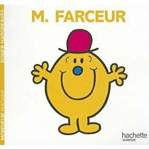Monsieur Farceur, Paperback - Roger Hargreaves imagine