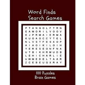 Word Finds Search Games 100 Puzzles Brain Games: Word Search Puzzles Large-Print Easy To Challenge Your Brain (Big Font Find a Word for Adults & Senio imagine