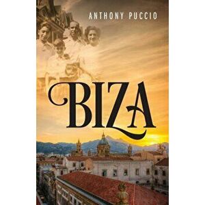 Biza, Paperback - Anthony Puccio imagine