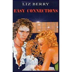 Easy Connections, Paperback - Liz Berry imagine