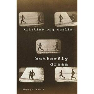 Butterfly Dream, Paperback - Kristine Ong Muslim imagine