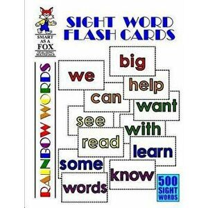 Sight Word Flash Cards: 500 Rainbow Words, Paperback - Dwayne Douglas Kohn imagine