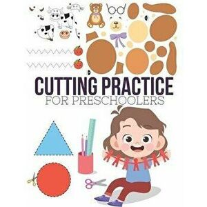 Cutting Practice: Scissor skills for preschoolers to kindergarteners ages 3 to 5, cut and paste workbook with 100 pages., Paperback - Pixa Education imagine