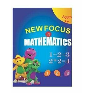 New Focus in Mathematics: For Pre K, Kindergarten and Kids.Beginners Math Learning Book with Additions, Subtractions and Matching Activities for, Pape imagine