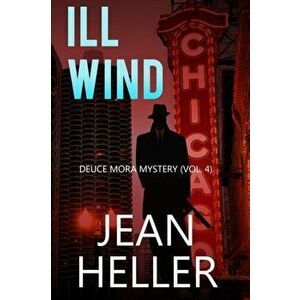 Ill Wind, Paperback - Jean Heller imagine