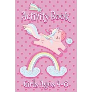Activity Book - Girls Ages 4-8: Pink Unicorns and Rainbow - Ages 6x9 Matte Paperback With Mazes, Doodles, Word Searches, Coloring, And More, Paperback imagine