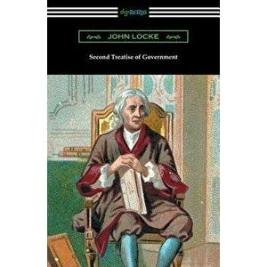 Second Treatise of Government, Paperback - John Locke imagine