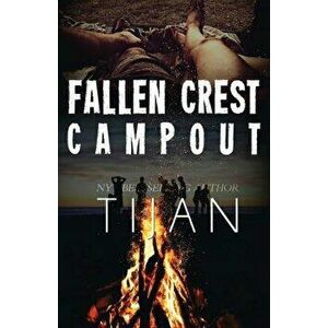 Fallen Crest Campout, Paperback - Tijan imagine