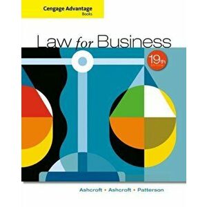 Cengage Advantage Books: Law for Business, Paperback - John Ashcroft imagine