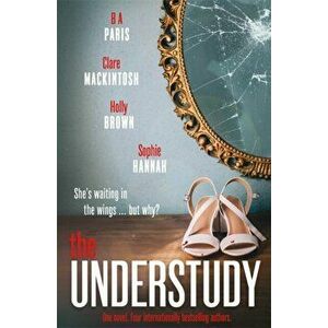 Understudy, Paperback - Holly Brown imagine