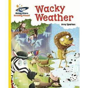 Reading Planet - Wacky Weather - Yellow: Galaxy, Paperback - Amy Sparkes imagine