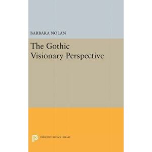 Gothic Visionary Perspective, Hardback - Barbara Nolan imagine