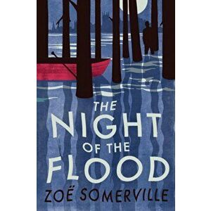 Night of the Flood, Hardback - Zoe Somerville imagine