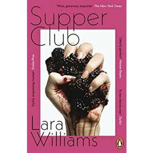 Supper Club, Paperback - Lara Williams imagine