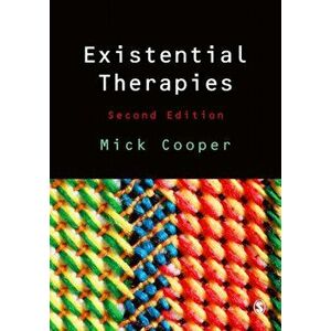 Existential Therapies, Paperback - Mick Cooper imagine