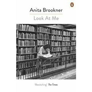Look At Me, Paperback - Anita Brookner imagine