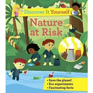Discover It Yourself: Nature At Risk, Paperback - Sally Morgan imagine